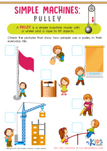 Simple Machines Pulley Worksheet: Free PDF Printout for Kids